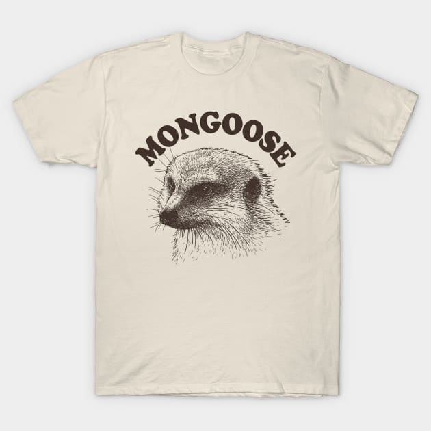 Mongoose Lover Retro Design T-Shirt by DankFutura